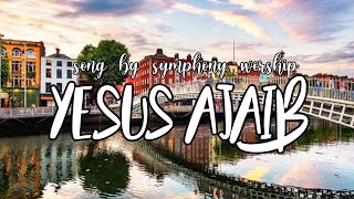 Yesus Ajaib/lyric video