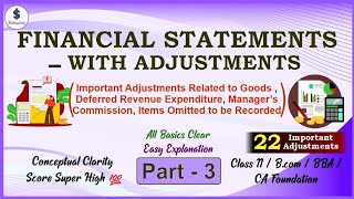 Financial Statements-with Adjustments|| Related to Goods||Class11accounts/CA Foundation/bcom||Part-3