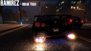 NISSAN GT-R - RAMIREZ - BREAK YOSEF [GTA V]