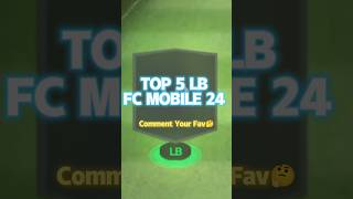 TOP 5 LB IN FC MOBILE 24 🤯🔥 #fcmobile #fifamobile #shorts