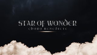 Star of Wonder Music Video | Choro Benedicte