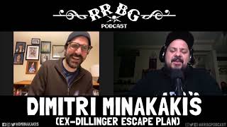 EP256 - Dimitri Minakakis (ex-Dillinger Escape Plan)