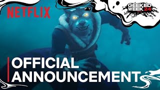 Wolf King ｜ Official Announcement ｜ Geeked Week '24 ｜ Netflix