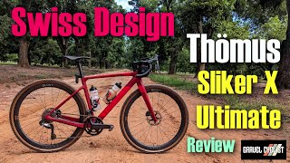 Swiss Design: Thomus Sliker X Ultimate Review