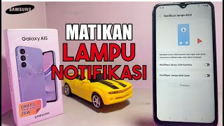 Cara Mematikan Lampu Notifikasi Di Hp Samsung A15