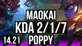 MAOKAI & Kai'Sa vs POPPY & Caitlyn (SUP) | 2/1/7 | KR Diamond | 14.21