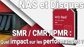 Disques SMR/PMR/CMR : Ça marche comment ? Quel impact sur les performances d'un NAS ?