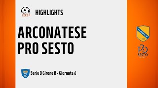 [HIGHLIGHTS] Serie D Girone B 24/25 - Day 6 - Arconatese-Pro Sesto