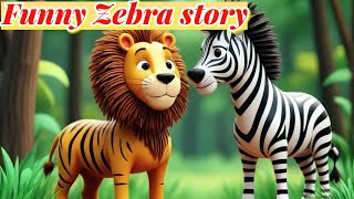 Funny Zebra Story for kids with lesson |Bedtime stories | Story time | English story | ABC