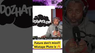 Mixtape Pluto is fire! “Future just don’t miss” #music #rap #mixtapepluto