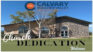 2023-08-25/Pastor Brent Lewis/Calvary Boulder Valley Building Dedication Service