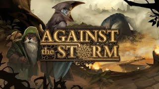 Against the Storm  |  benchmark and gameplay on RX 6950 XT, Ryzen 5950X, 1440p