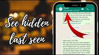 How to See Hidden Last Seen on WhatsApp | Check Last Seen on WhatsApp if it's Hidden