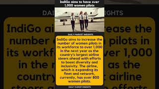 IndiGo aims to have over 1,000 women pilots