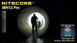 Paling terbaik setakat 2023..?? | Nitecore MH12 Pro.