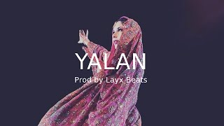 "Yalan"  Oriental Reggaeton Type Beat x Dancehall Afro Type Beat 2022 | Prod. Layx Beats