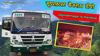 HRTC BAIJNATH’s fastest route | JOGINDERNAGAR - HARIDWAR | ✨गंगा दर्शन✨ |  northbusesclickz