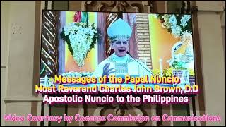 Messages of the Papal Nuncio Most Rev. Charles John Brown, D.D  Apostolic Nuncio to the Philippines