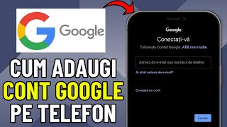 Cum sa Adaugi un Cont Google pe Telefon Android (2024)