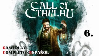 CALL OF CTHULHU | Capítulo 6: Mansión de los Hawkins | GAMEPLAY COMPLETO EN ESPAÑOL