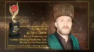 АХМЕД АХМЕДОВ / AKHMED AKHMEDOV (İpek Yolu Ödülü) ... .