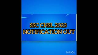 SSC CHSL 2023 notification out