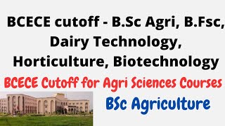 Bsc Agriculture Cutoff | BCECE | BFsc Cutoff | Fishery sciences Cutoff | ICAR Cutoff | Agri science