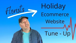 Florists - Holiday - E-commerce Website - Tune-Up