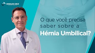 Hérnia Umbilical | Quando isso é um problema?