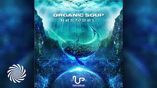 Organic Soup - Narwhal (2018 Remix)