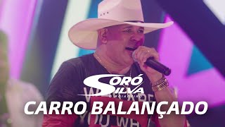 SORÓ SILVA - CARRO BALANÇADO (DVD Ao vivo em São Paulo)