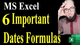 5 Important Dates Functions in MS Excel/ XL Maza Gohar Rehman Tajak