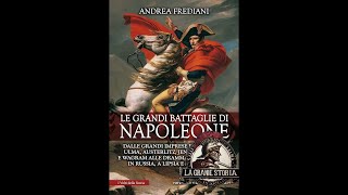 Recensione - Le Grandi Battaglie di Napoleone di Andrea Frediani