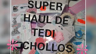 SUPER HAUL DE TEDI ❇️ CHOLLOS ❇️