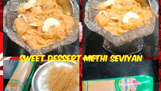 5 min.|Punjabi Flavour| Dryfruit| Sweet Dessert| Methi Sevaiyan|Delicious|😋Punjabi Kitchen Recipe