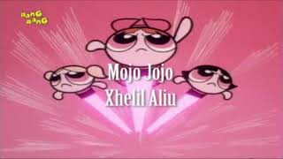 The Powerpuff Girls - Credits (Albanian, "Jess Discographic", V2) FAKE