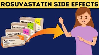 Rosuvastatin( Crestor) Side Effects - What Are The Major Adverse Effects Of Rosuvastatin