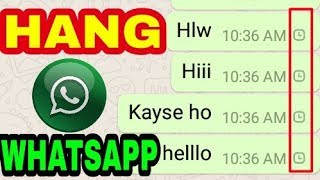 [Hindi] Whatsapp hang Problem Solution ! Only One thing You Can do [Urdu]