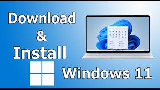 How to Download and Install Windows 11 2022