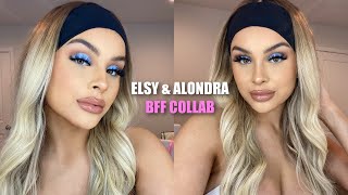 ELSY & ALONDRA BFF Makeup *so good!*