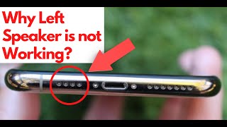 iPhone X Left Speaker not Working | iPhone 10 Left speaker not working | iPhone Left Speaker Sound