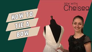 How To Tie A Beautiful Bow