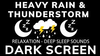 Let Insomnia Become the Past with Heavy Rainstorm & Ferocious Thunder Threaten on Tin Roof at Night