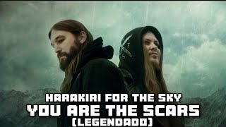 You Are The Scars - HFTS (legendado/PT-BR)