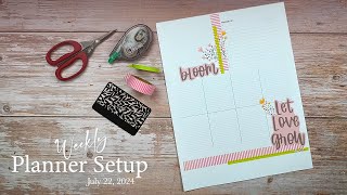 Weekly Planner Setup | July 22, 2024