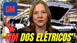 GRANDES NOVIDADES: "CEO da GM da AVISO Chocante a todos os Fabricantes de Veículos Elétricos" !