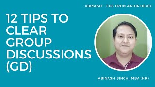 12 Tips To Clear Group Discussions (GD)