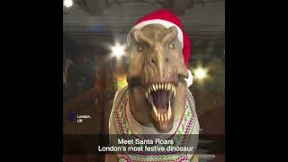 Meet Santa Roars - London's most festive dinosaur.