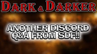 Let's Go Over the Latest Sdf Q&A from Nov 17th in Dark and Darker!