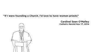 Cardinal O'Malley - Let Women Vote